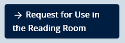 Request for use in the Reading Room button